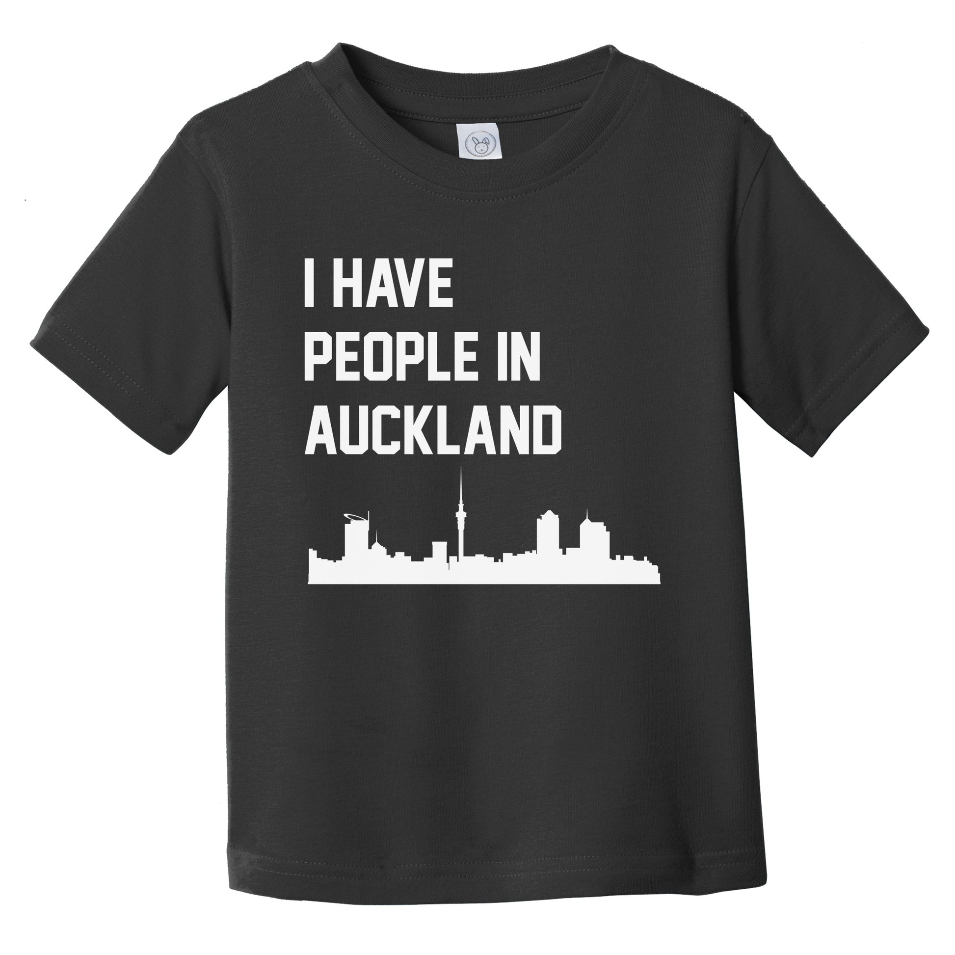 I Have People In Auckland New Zealand Skyline Infant Toddler T-Shirt