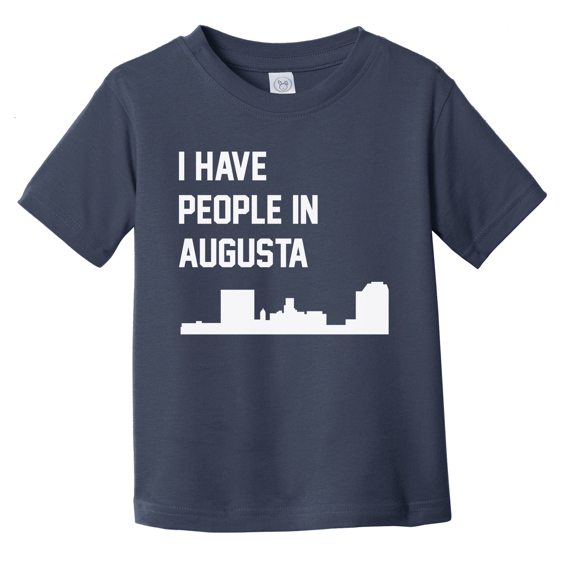 I Have People In Augusta Georgia Skyline Infant Toddler T-Shirt