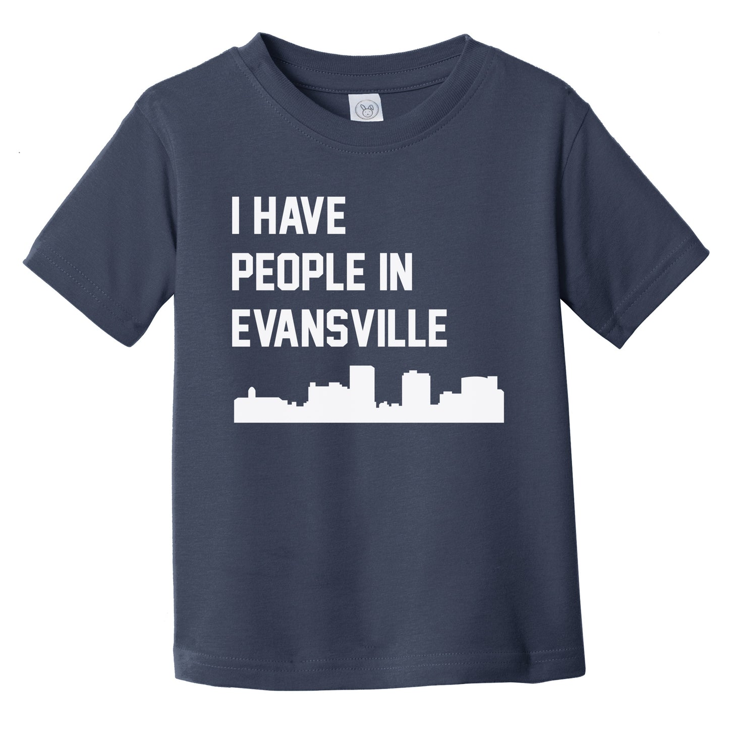 I Have People In Evansville Indiana Skyline Infant Toddler T-Shirt