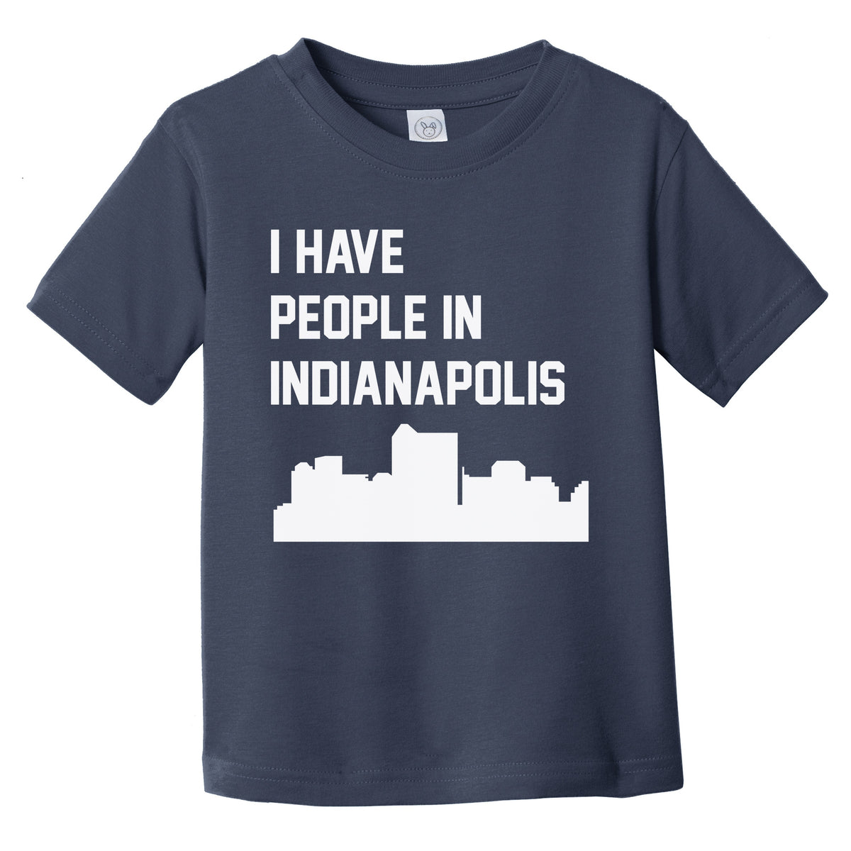 I Have People In Indianapolis Indiana Skyline Infant Toddler T-Shirt