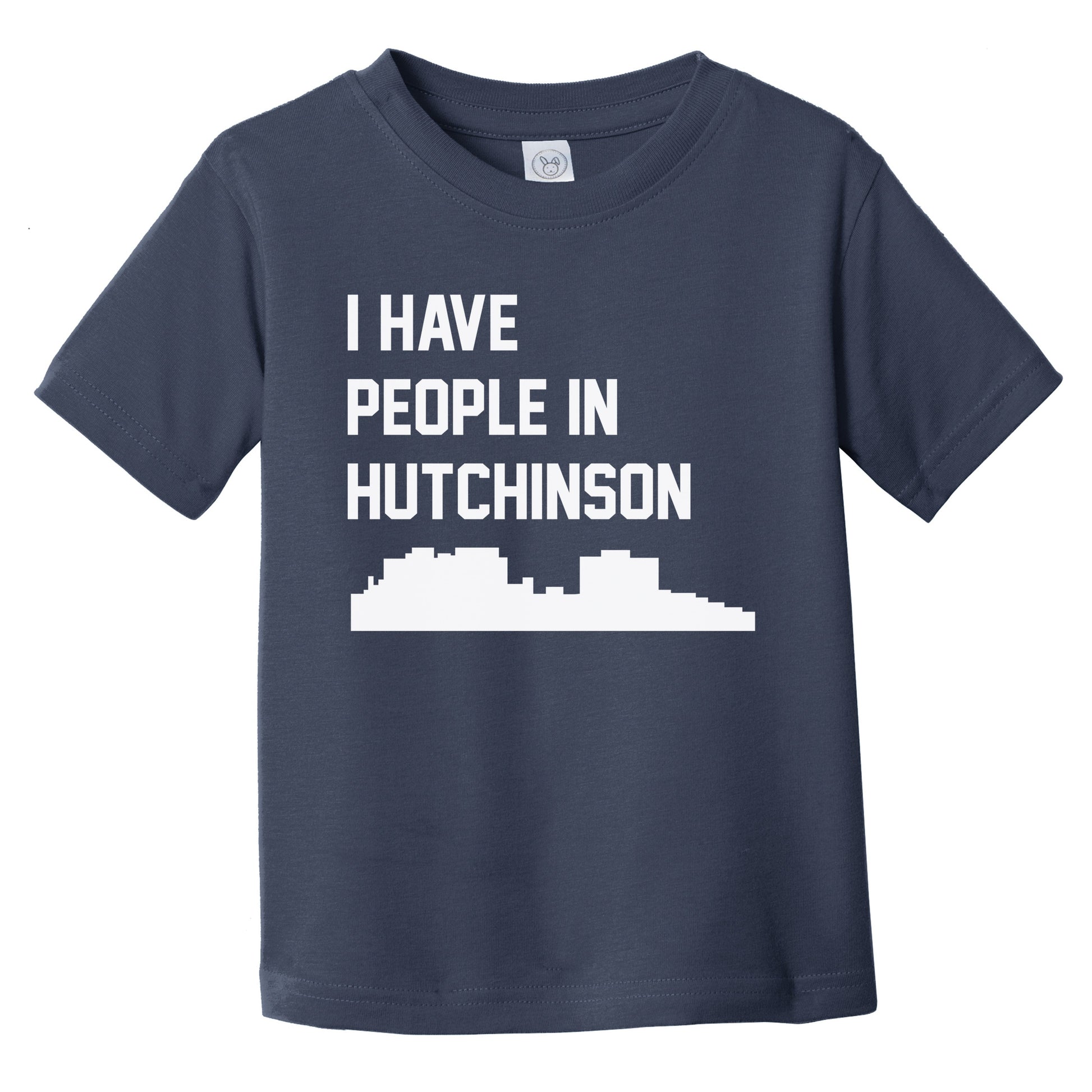 I Have People In Hutchinson Kansas Skyline Infant Toddler T-Shirt