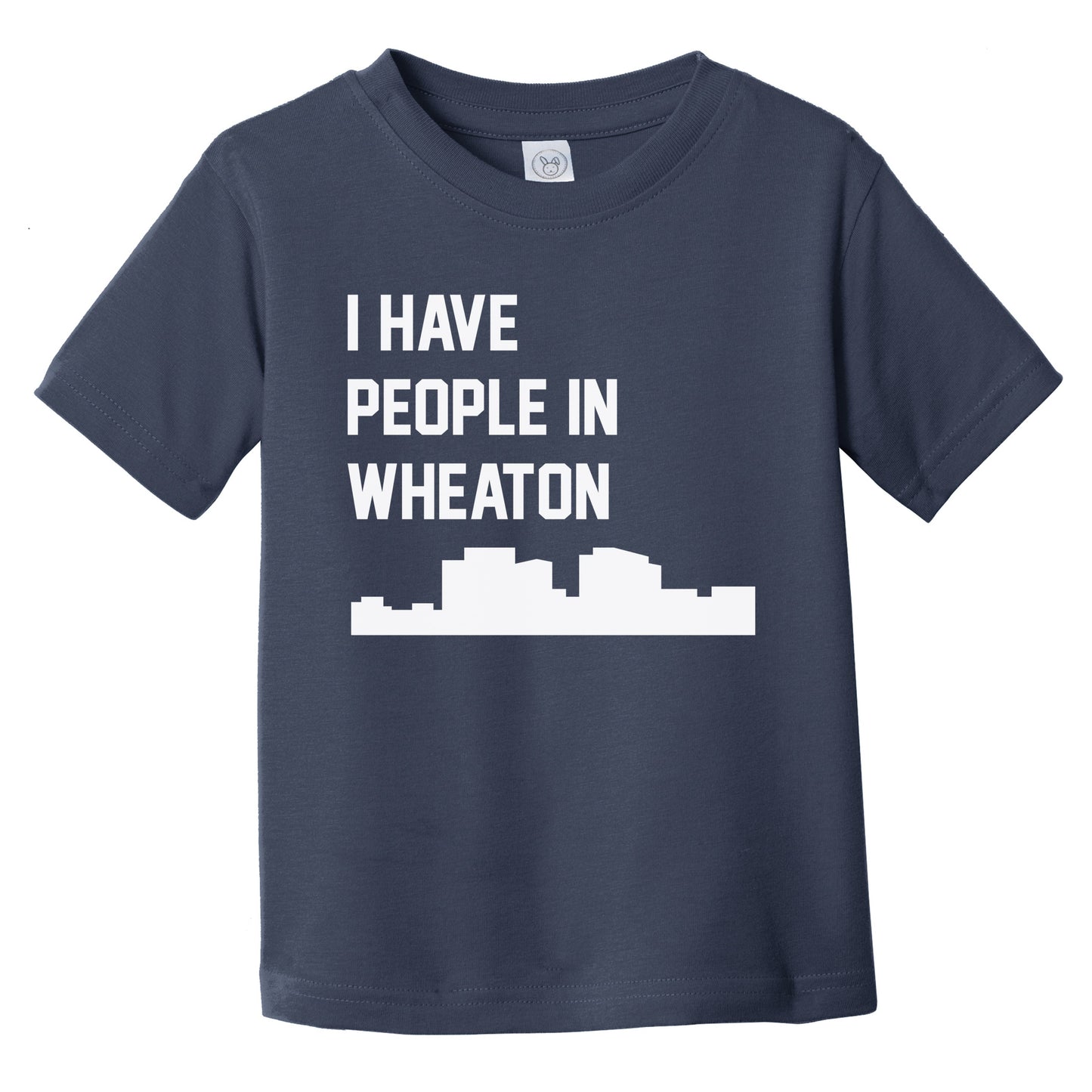I Have People In Wheaton Maryland Skyline Infant Toddler T-Shirt