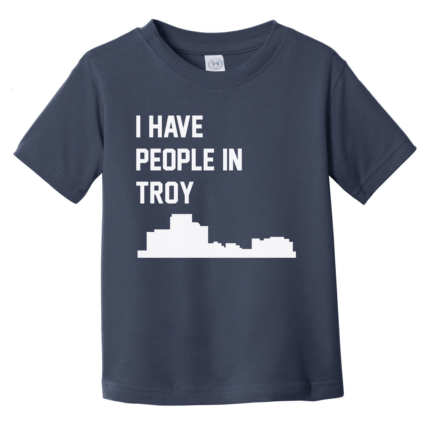 I Have People In Troy Michigan Skyline Infant Toddler T-Shirt
