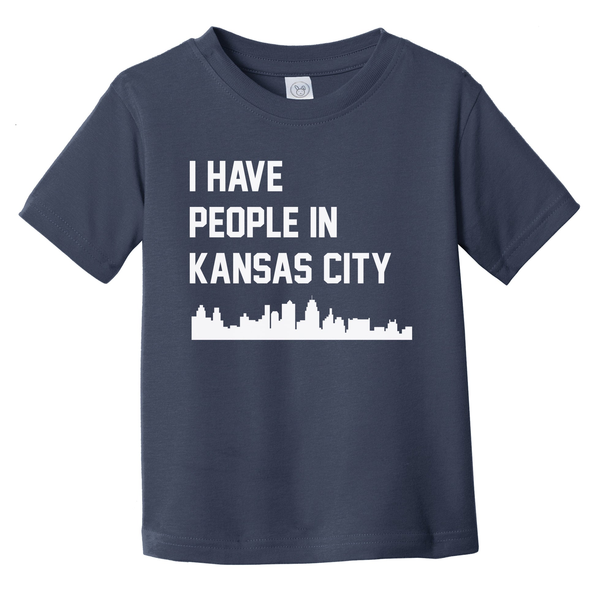 I Have People In Kansas City Missouri Skyline Infant Toddler T-Shirt