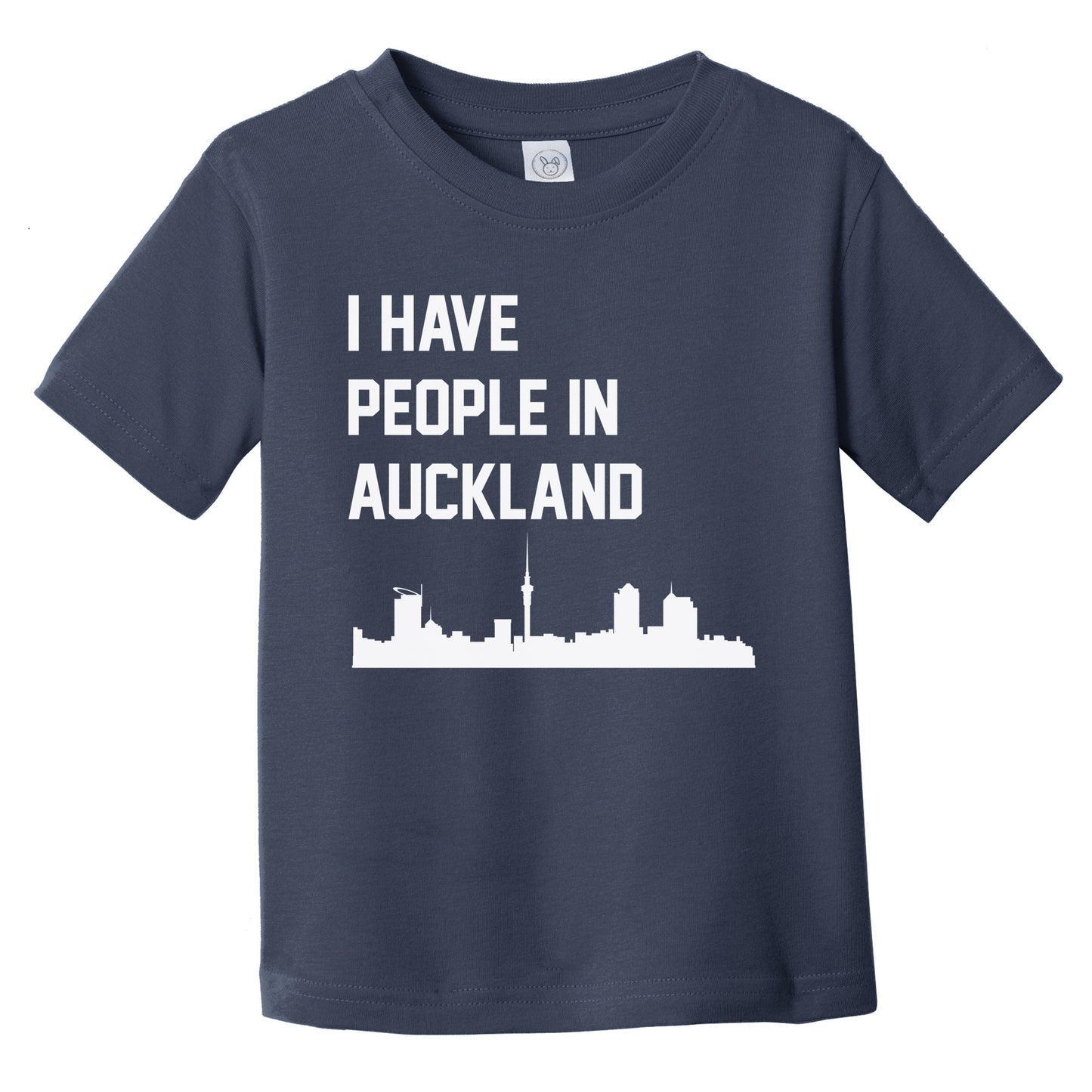 I Have People In Auckland New Zealand Skyline Infant Toddler T-Shirt