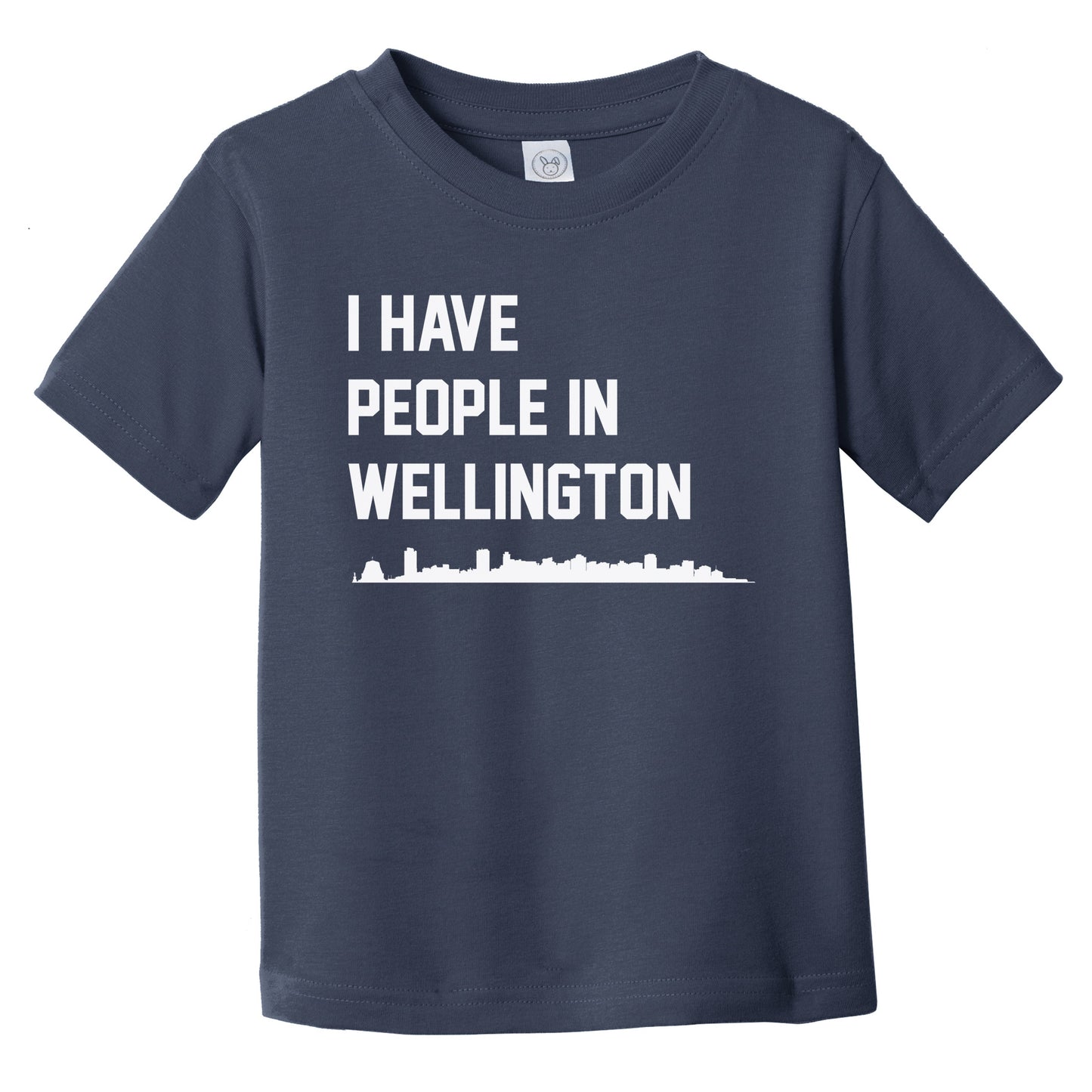 I Have People In Wellington New Zealand Skyline Infant Toddler T-Shirt