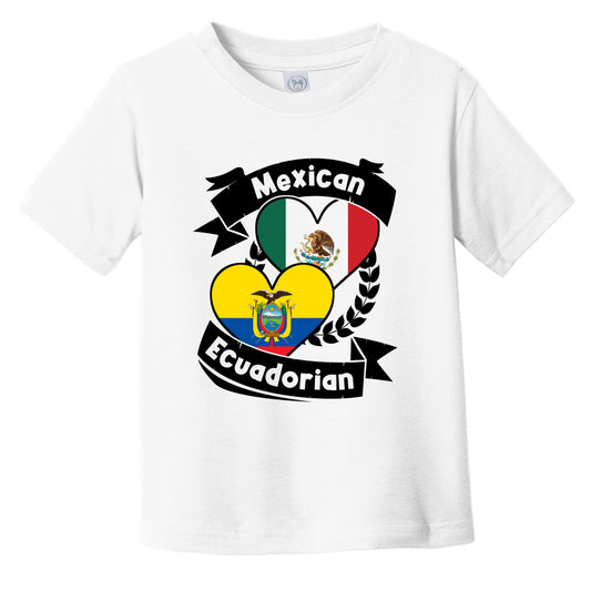Mexican Ecuadorian Heart Flags Mexico Ecuador Infant Toddler T-Shirt