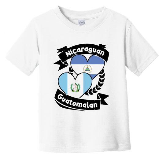 Nicaraguan Guatemalan Heart Flags Nicaragua Guatemala Infant Toddler T-Shirt