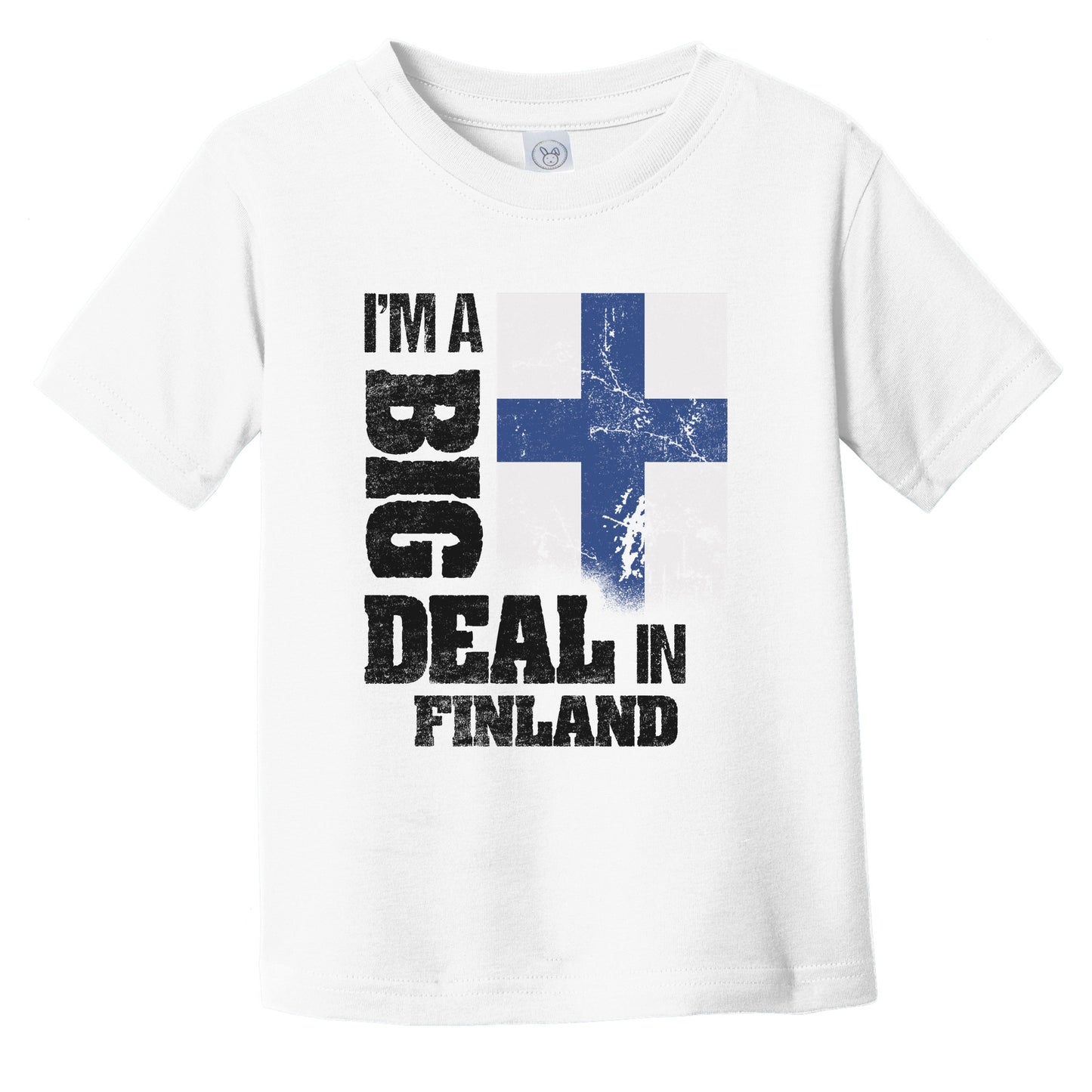 I'm A Big Deal In Finland Funny Finnish Flag Infant Toddler T-Shirt