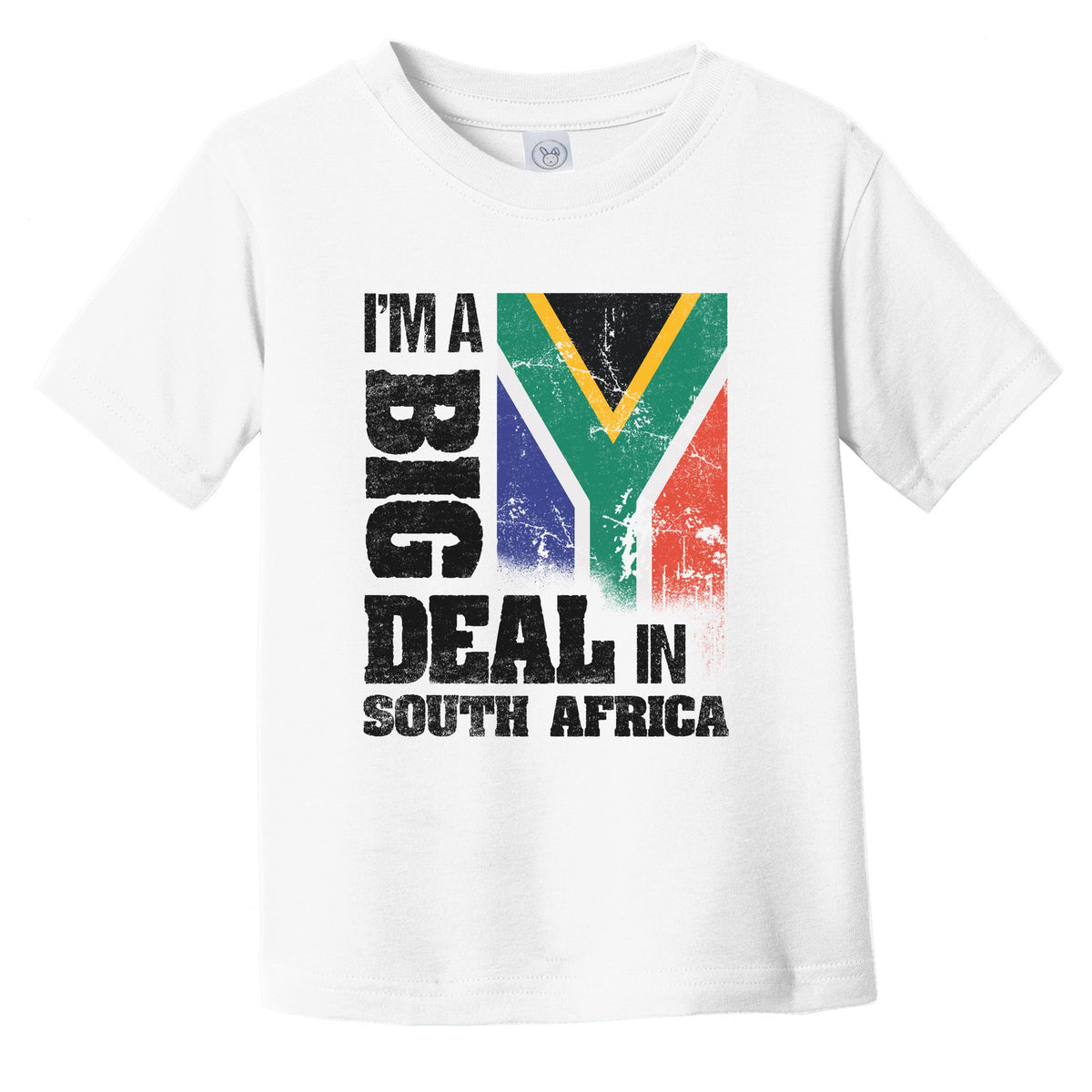 I'm A Big Deal In South Africa Funny South African Flag Infant Toddler T-Shirt