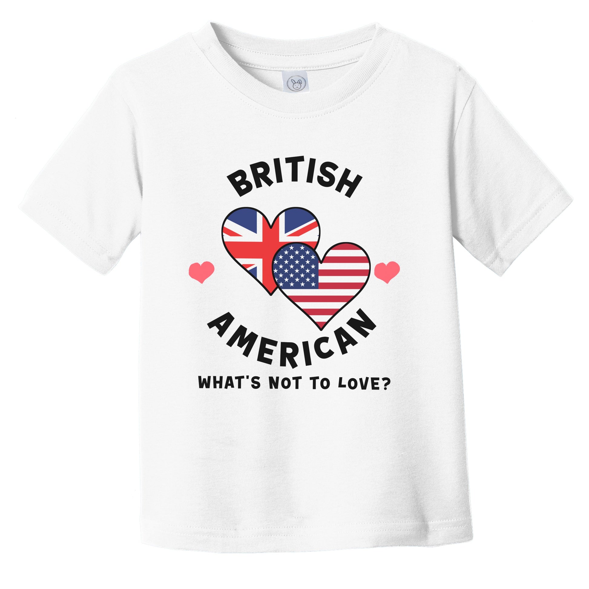 British American What's Not To Love Heart Flags Infant Toddler T-Shirt