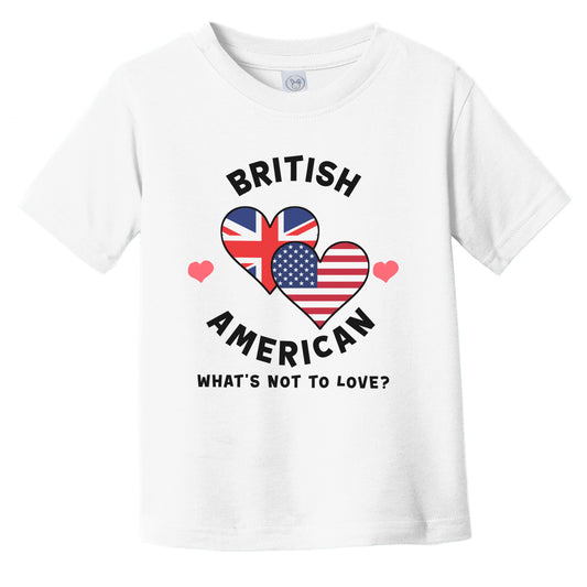 British American What's Not To Love Heart Flags Infant Toddler T-Shirt