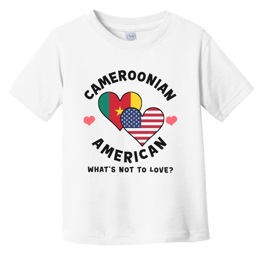 Cameroonian American What's Not To Love Heart Flags Infant Toddler T-Shirt