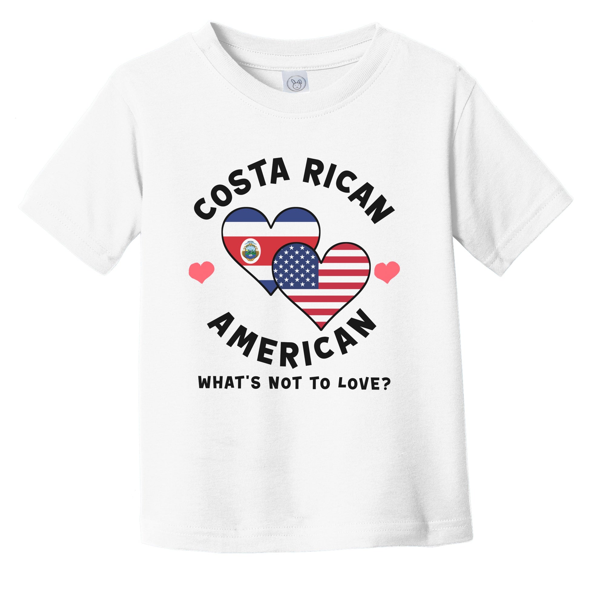 Costa Rican American What's Not To Love Heart Flags Infant Toddler T-Shirt
