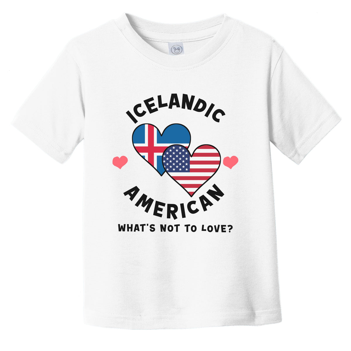 Icelandic American What's Not To Love Heart Flags Infant Toddler T-Shirt