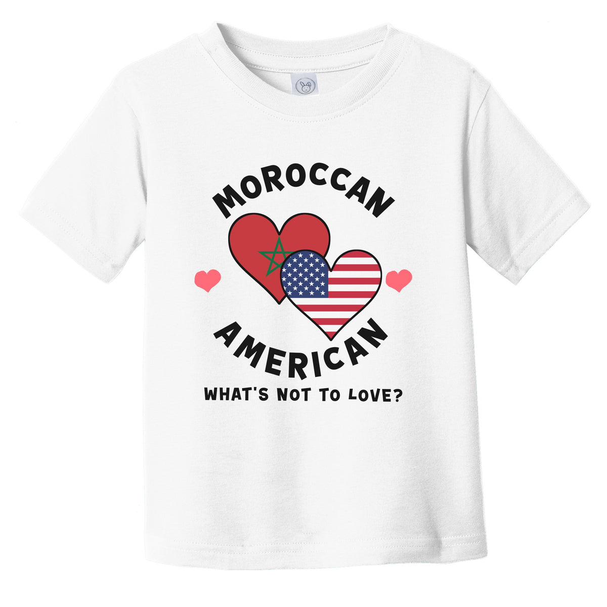 Moroccan American What's Not To Love Heart Flags Infant Toddler T-Shirt