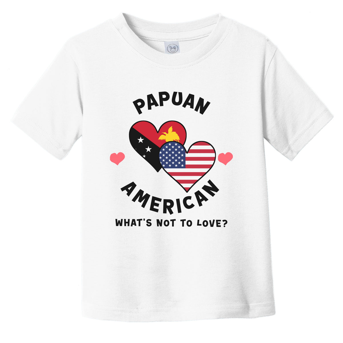 Papuan American What's Not To Love Heart Flags Infant Toddler T-Shirt
