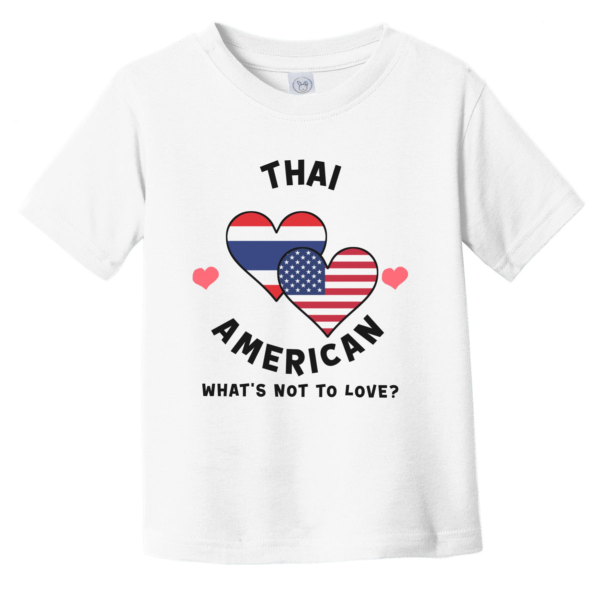 Thai American What's Not To Love Heart Flags Infant Toddler T-Shirt