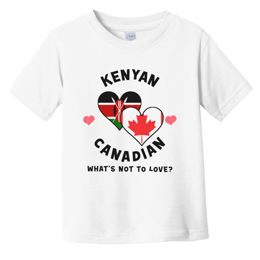 Kenyan Canadian What's Not To Love Heart Flags Infant Toddler T-Shirt