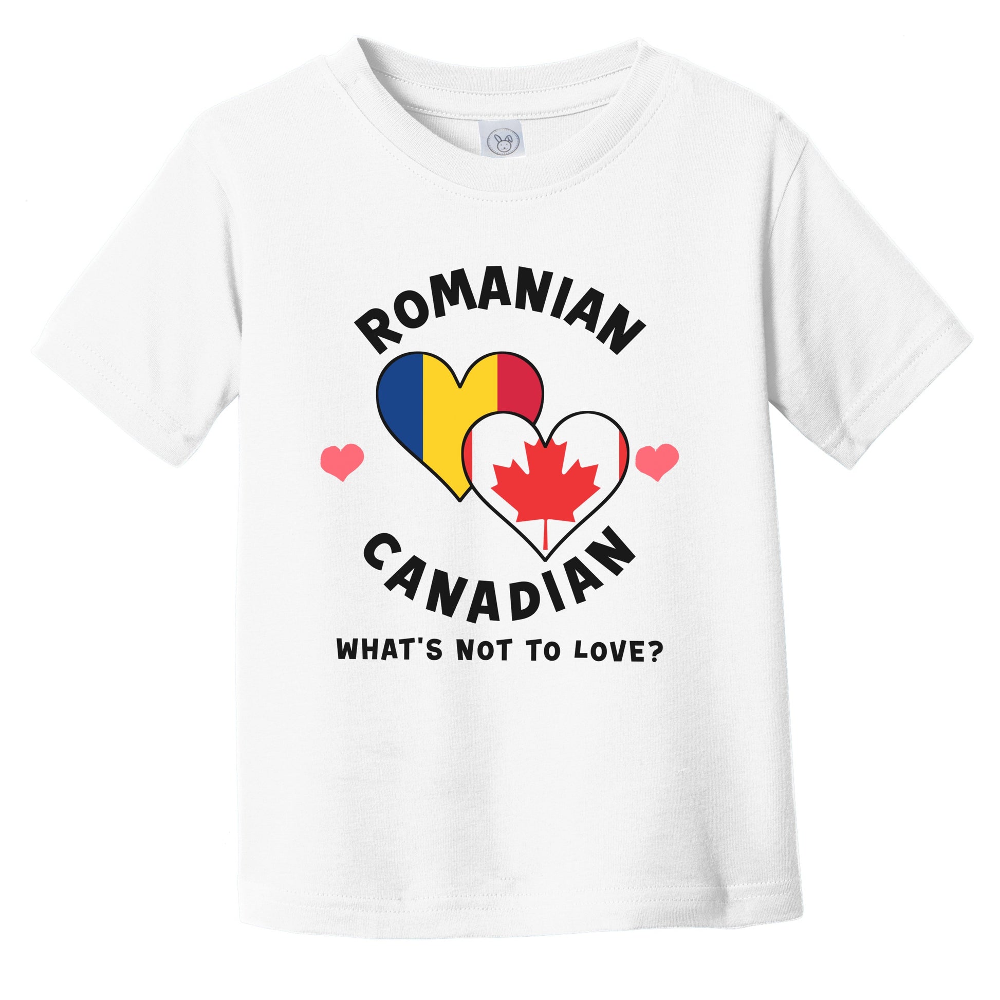 Romanian Canadian What's Not To Love Heart Flags Infant Toddler T-Shirt