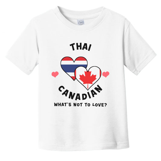 Thai Canadian What's Not To Love Heart Flags Infant Toddler T-Shirt