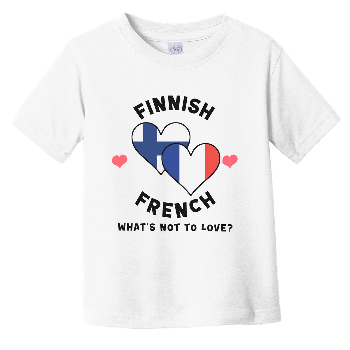 Finnish French What's Not To Love Heart Flags Infant Toddler T-Shirt