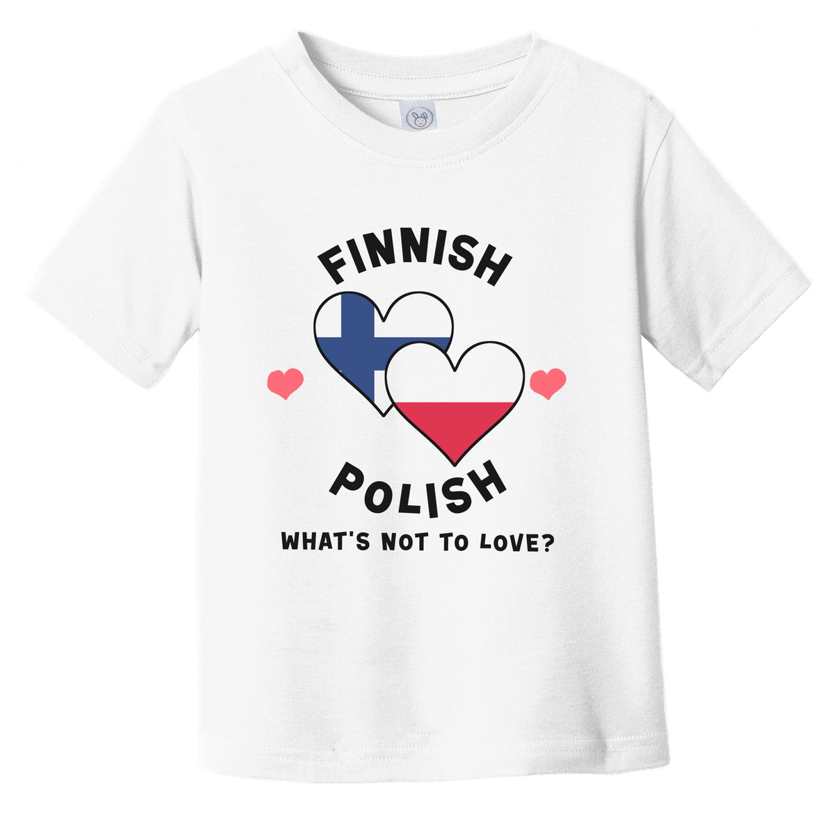 Finnish Polish What's Not To Love Heart Flags Infant Toddler T-Shirt