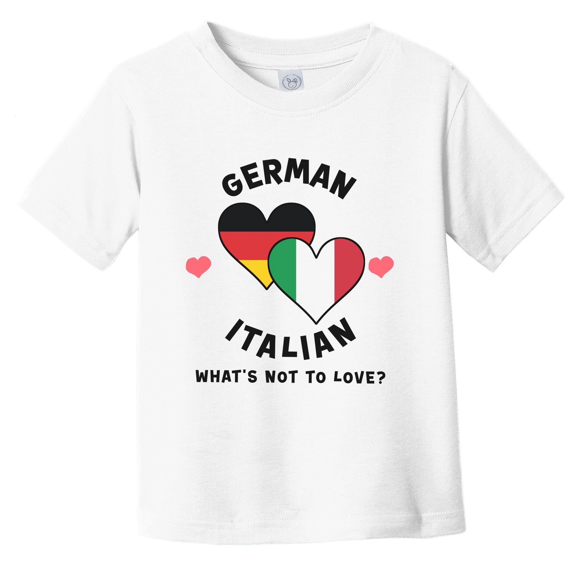 German Italian What's Not To Love Heart Flags Infant Toddler T-Shirt