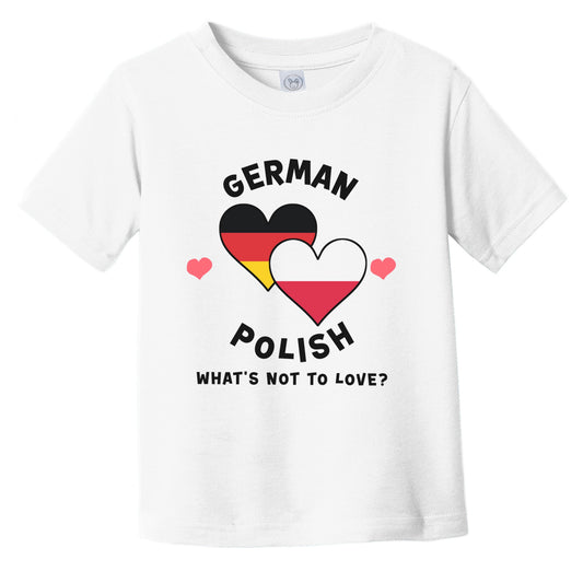 German Polish What's Not To Love Heart Flags Infant Toddler T-Shirt