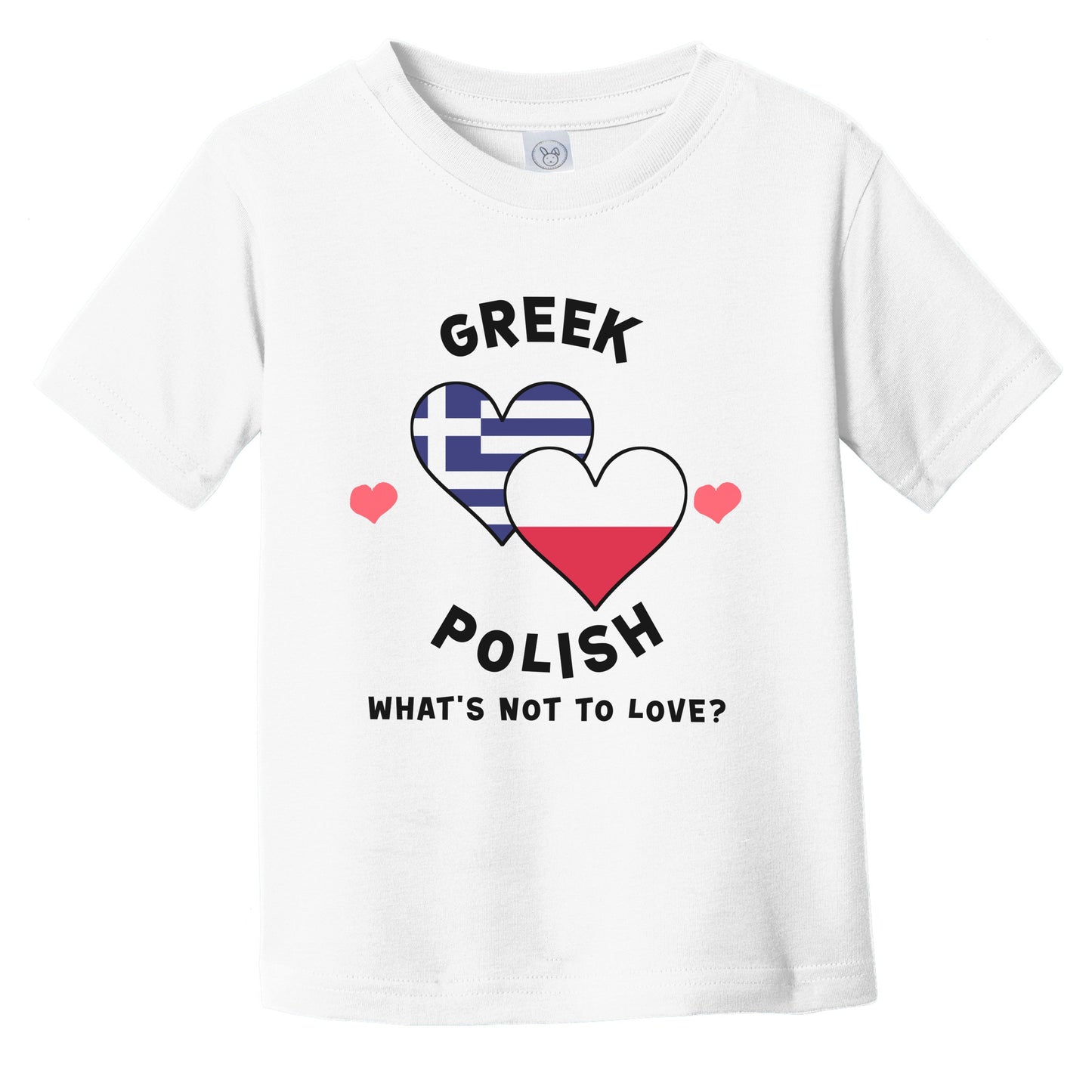 Greek Polish What's Not To Love Heart Flags Infant Toddler T-Shirt