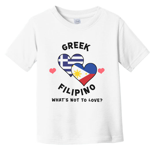 Greek Filipino What's Not To Love Heart Flags Infant Toddler T-Shirt