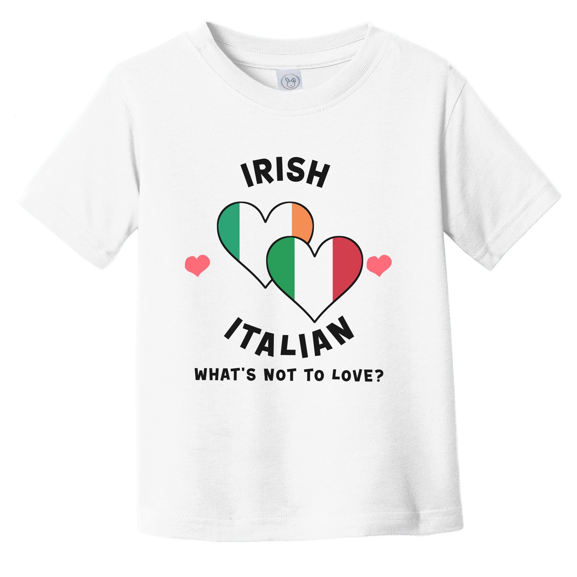 Irish Italian What's Not To Love Heart Flags Infant Toddler T-Shirt