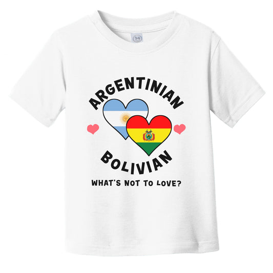 Argentinian Bolivian What's Not To Love Heart Flags Infant Toddler T-Shirt