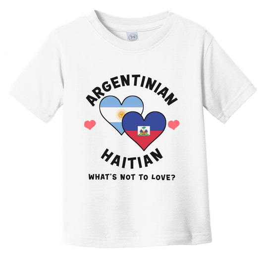 Argentinian Haitian What's Not To Love Heart Flags Infant Toddler T-Shirt