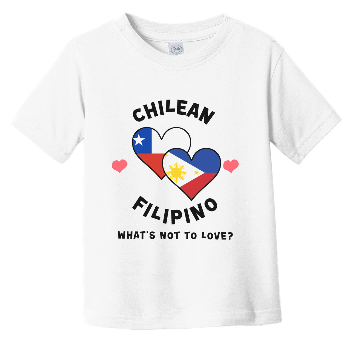 Chilean Filipino What's Not To Love Heart Flags Infant Toddler T-Shirt