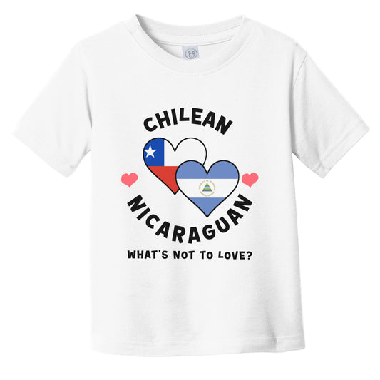 Chilean Nicaraguan What's Not To Love Heart Flags Infant Toddler T-Shirt
