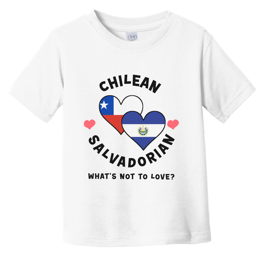 Chilean Salvadorian What's Not To Love Heart Flags Infant Toddler T-Shirt