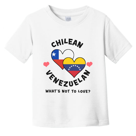 Chilean Venezuelan What's Not To Love Heart Flags Infant Toddler T-Shirt