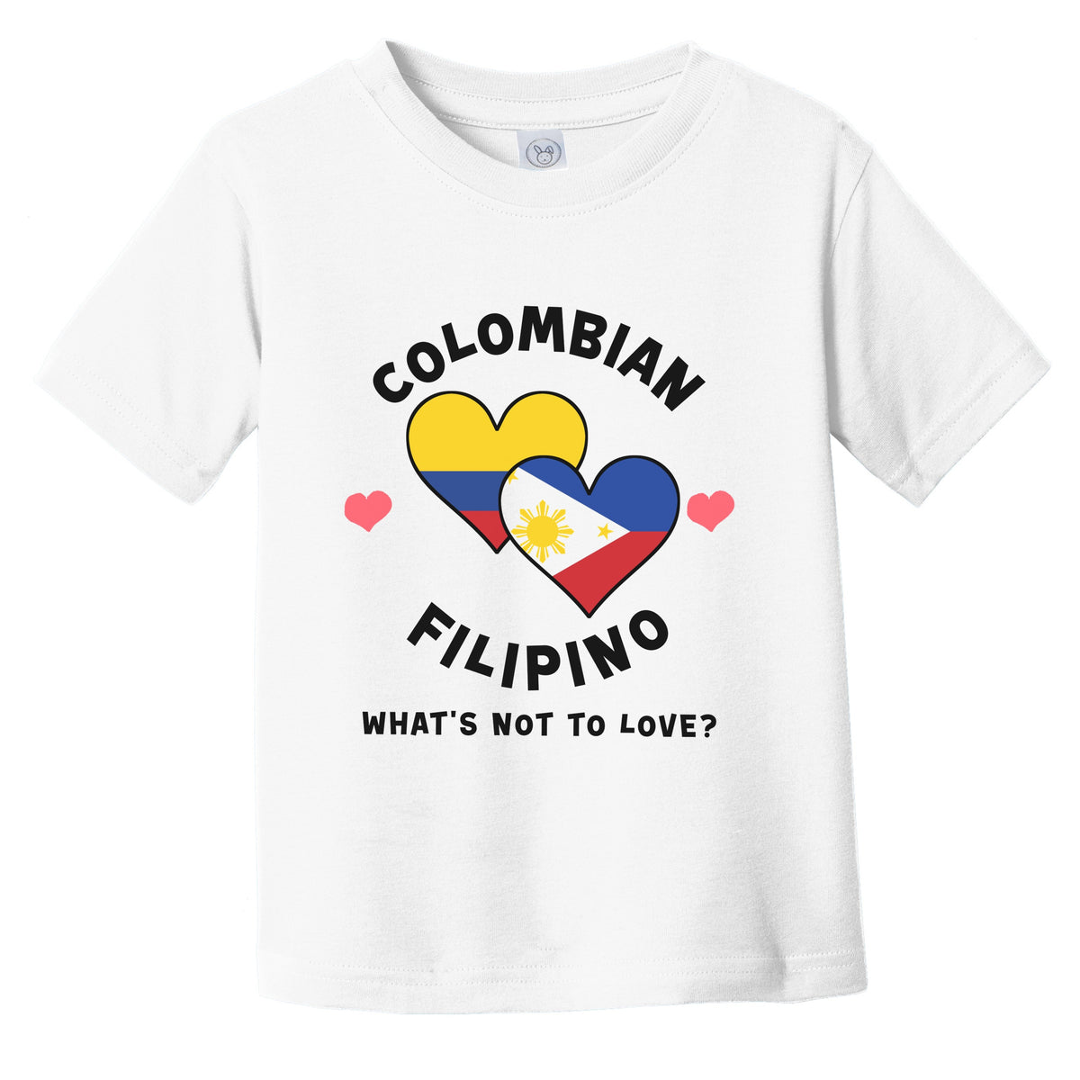 Colombian Filipino What's Not To Love Heart Flags Infant Toddler T-Shirt