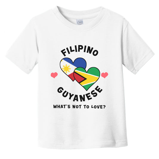 Filipino Guyanese What's Not To Love Heart Flags Infant Toddler T-Shirt