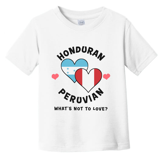 Honduran Peruvian What's Not To Love Heart Flags Infant Toddler T-Shirt