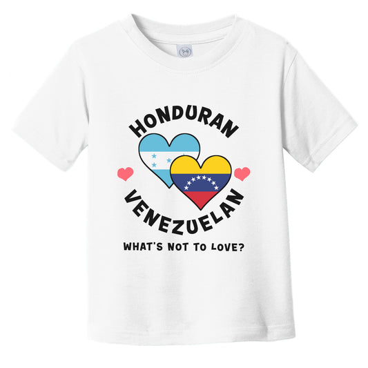 Honduran Venezuelan What's Not To Love Heart Flags Infant Toddler T-Shirt