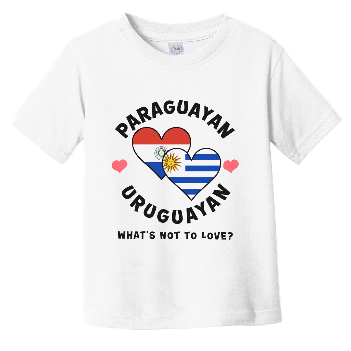 Paraguayan Uruguayan What's Not To Love Heart Flags Infant Toddler T-Shirt