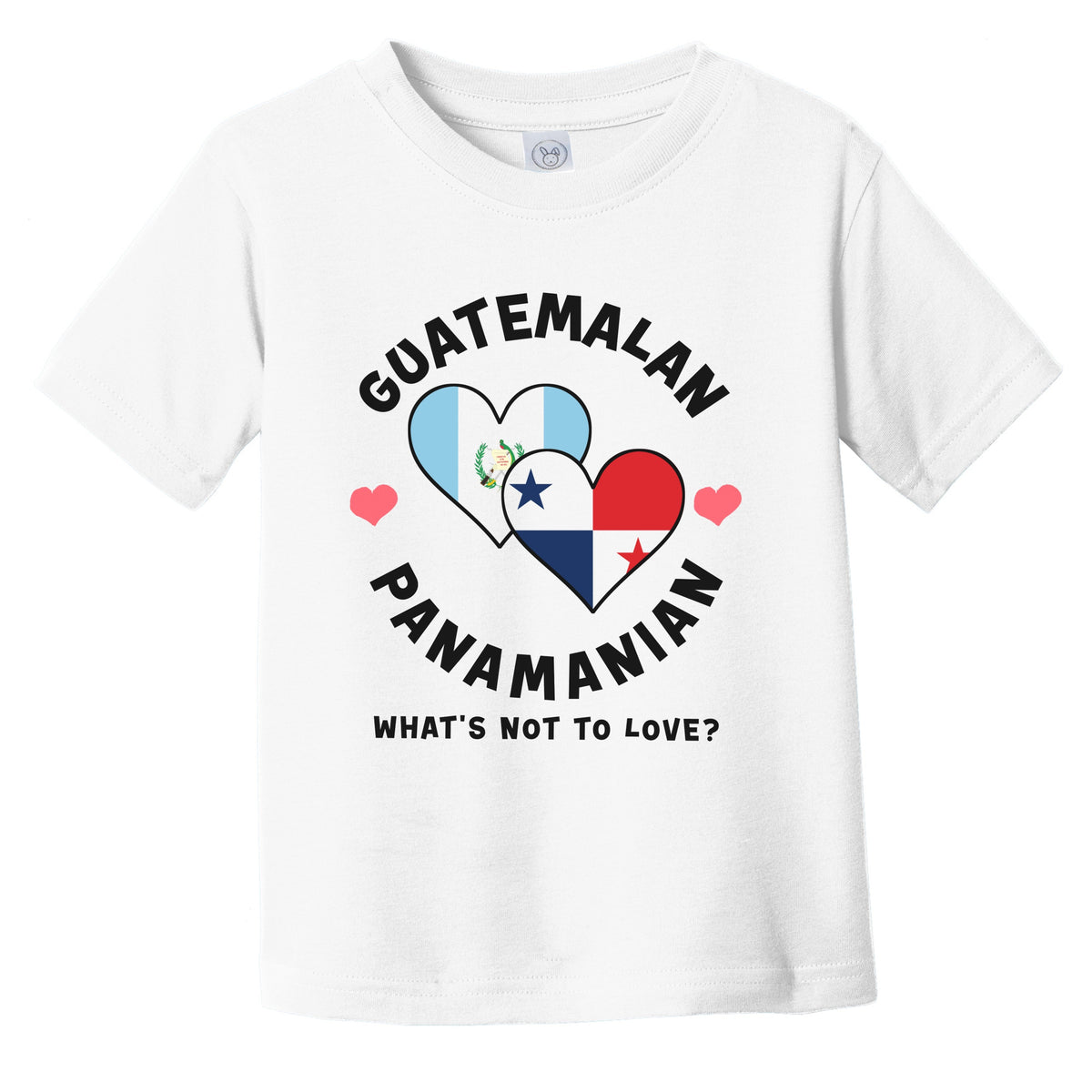 Guatemalan Panamanian What's Not To Love Heart Flags Infant Toddler T-Shirt
