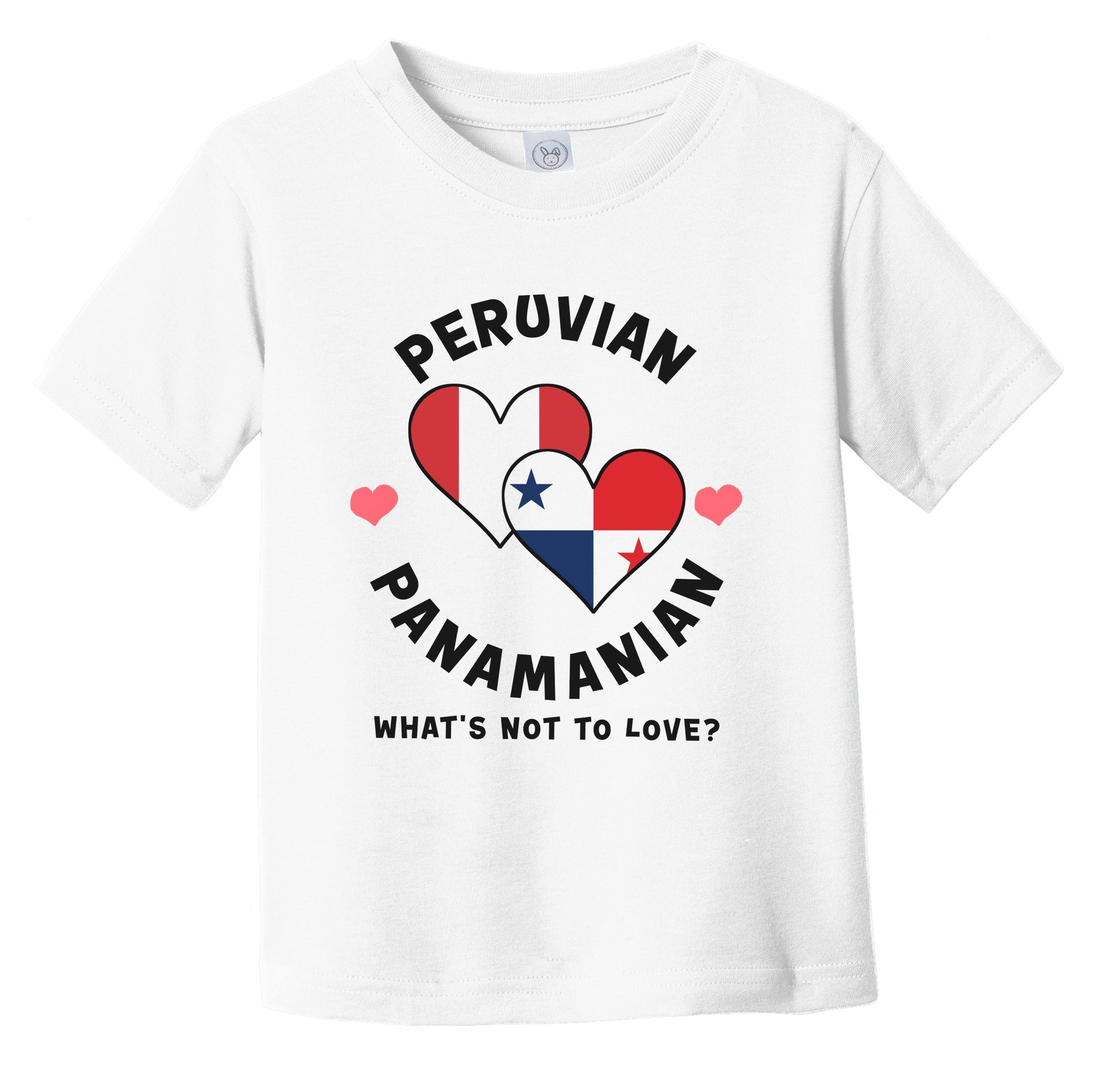 Peruvian Panamanian What's Not To Love Heart Flags Infant Toddler T-Shirt