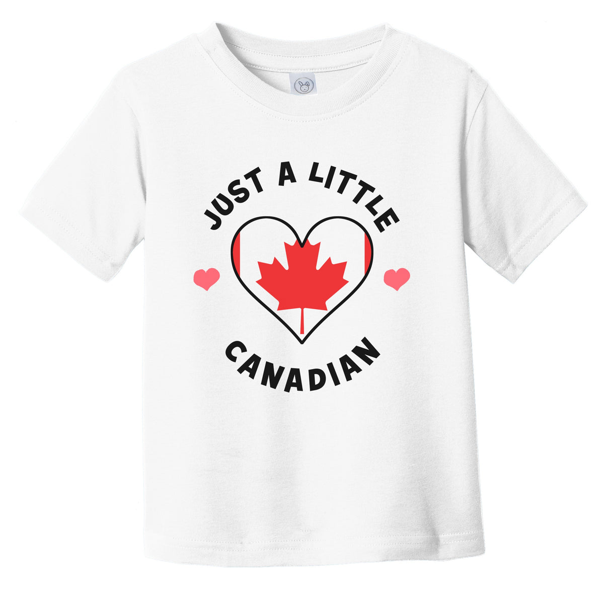 Canadian Flag Heart Just A Little Canadian Canada Infant Toddler T-Shirt