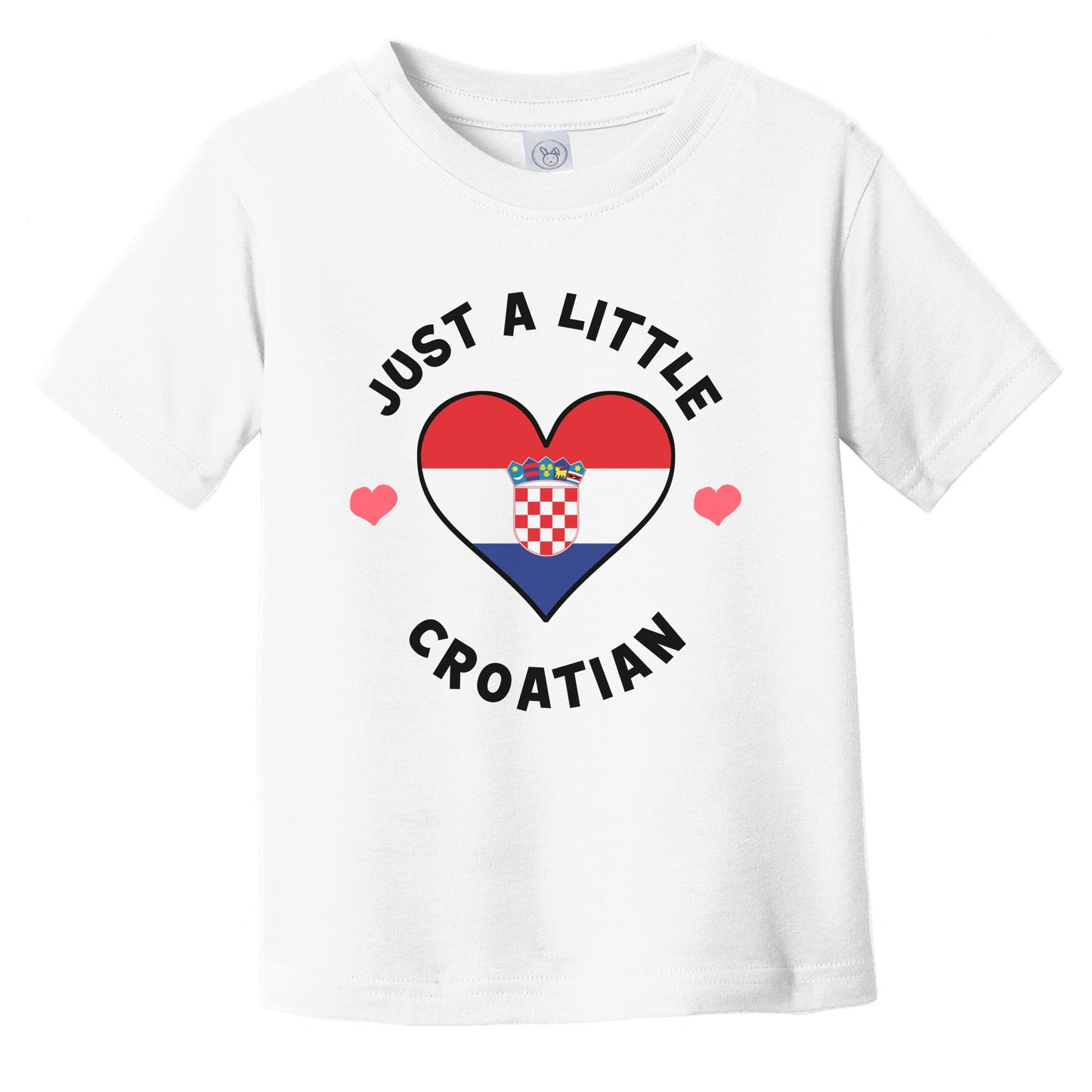 Croatian Flag Heart Just A Little Croatian Croatia Infant Toddler T-Shirt