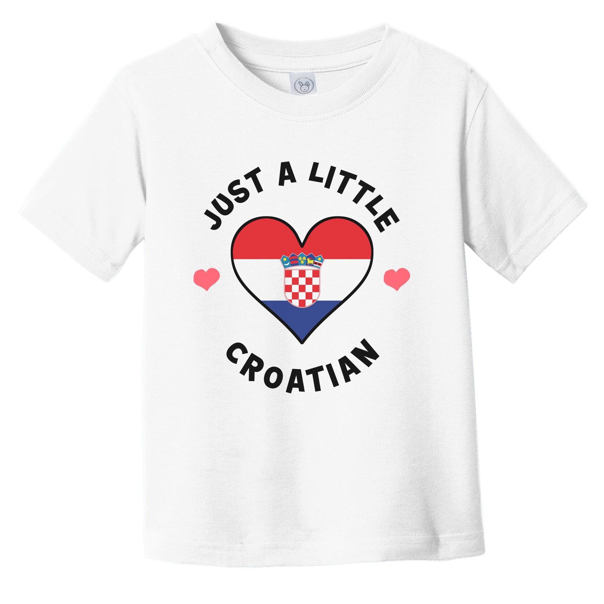 Croatian Flag Heart Just A Little Croatian Croatia Infant Toddler T-Shirt