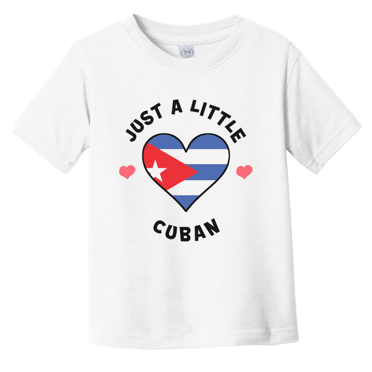 Cuban Flag Heart Just A Little Cuban Cuba Infant Toddler T-Shirt