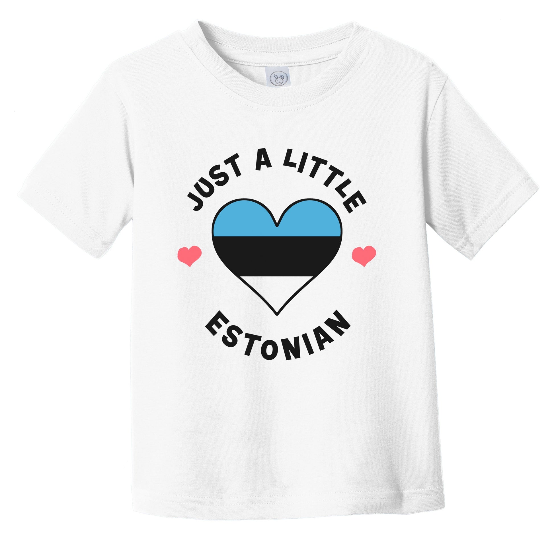 Estonian Flag Heart Just A Little Estonian Estonia Infant Toddler T-Shirt